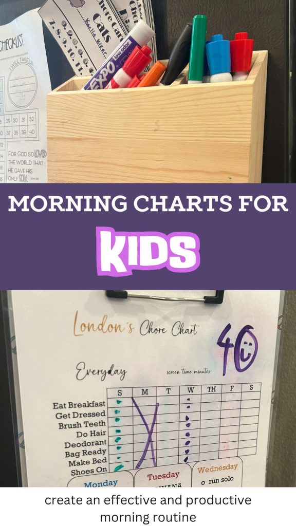 Morning charts for kids is a visual and tangible way for the kids to accomplish their morning tasks.
